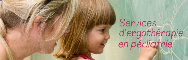 Services d’ergothérapie pédiatrique spécialisés pour les enfants